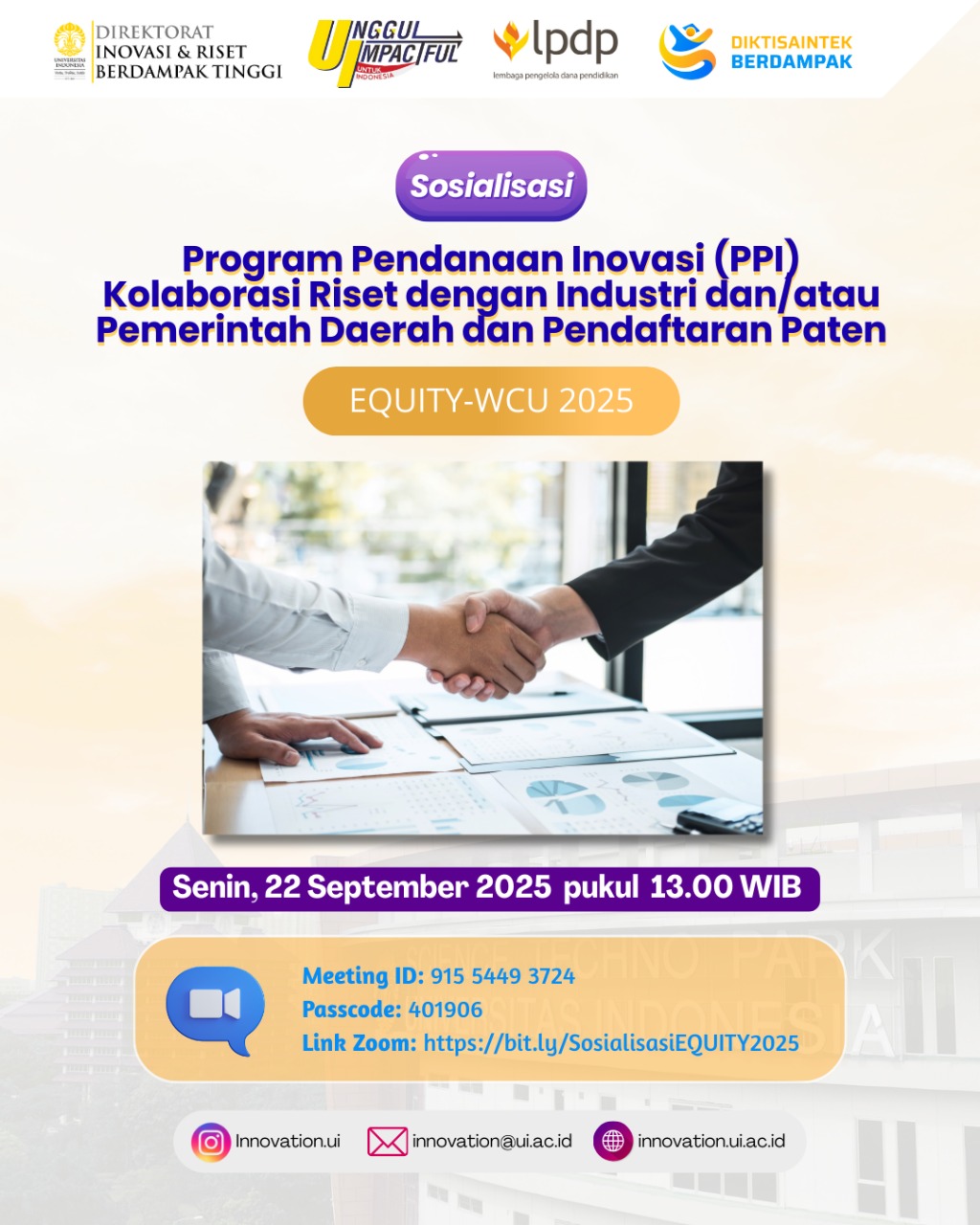 Sosialisasi Program Pendanaan Inovasi (PPI): Kolaborasi Riset dengan Industri dan/atau Pemerintah Daerah dan Pendaftaran Paten