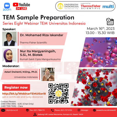 Webinar Transmission Electron Microscope (TEM) Seri 8 &quot;TEM Sample Preparation&quot;