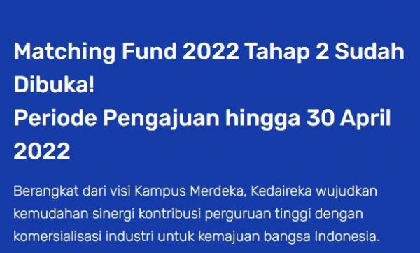 Call For Proposal Matching Fund Kedaireka 2022 BATCH 2